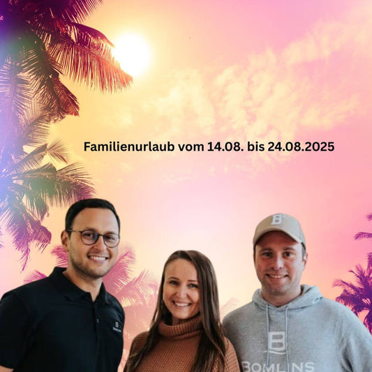 Familienurlaub vom 14.08. bis 24.08.2025